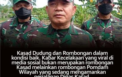 Terkait Kecelakaan di Merauke, Kadispenad: Kecelakaan Tunggal dan Diluar Rombongan Kasad