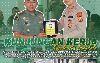 Sinergi Instansi, Kapolresta Bengkulu Kunjungan ke Kodim 0407