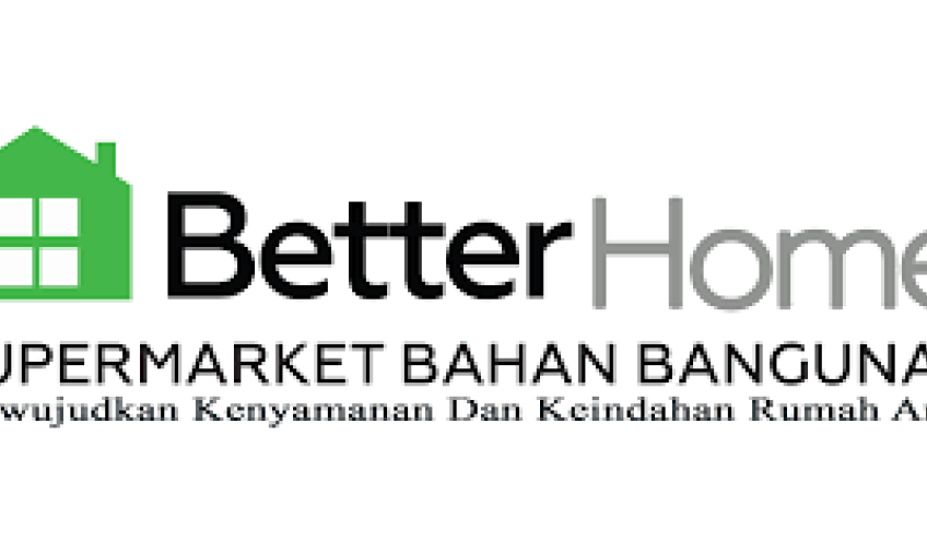 Segera Grand Opening Better Home