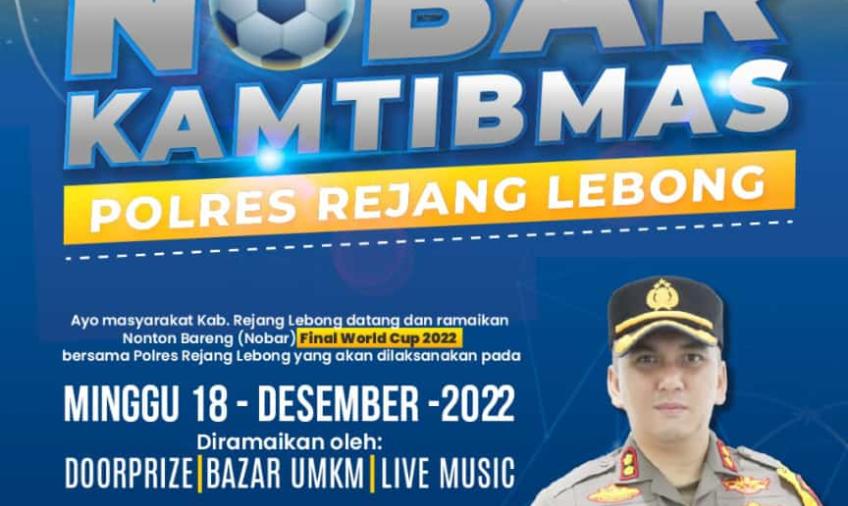 Polres Rejang Lebong Gelar "Nobar Kamtibmas" Final Piala Dunia, Disediakan Doorprize Menarik