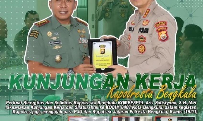 Sinergi Instansi, Kapolresta Bengkulu Kunjungan ke Kodim 0407
