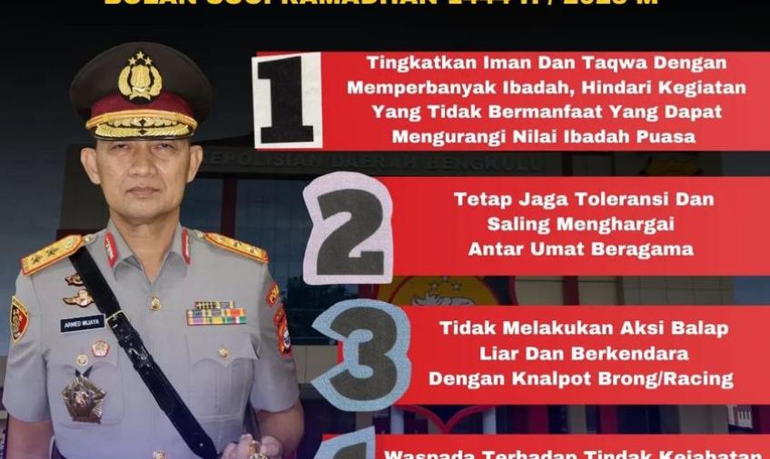 4 Imbauan Kapolda Bengkulu Dalam Rangka Menjaga Situasi Kamtibmas di Bulan Ramadan 1444 H
