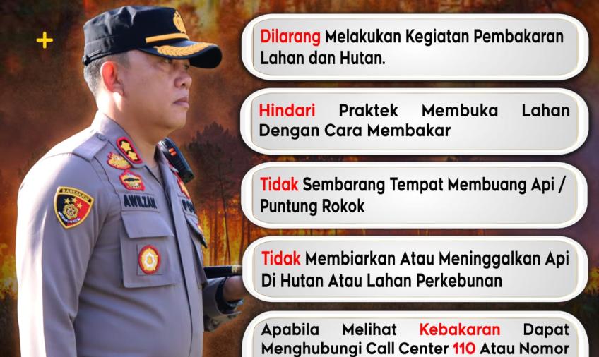 Cegah Karhutla, Ini Imbauan Kapolres Lebong